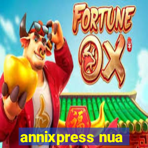 annixpress nua